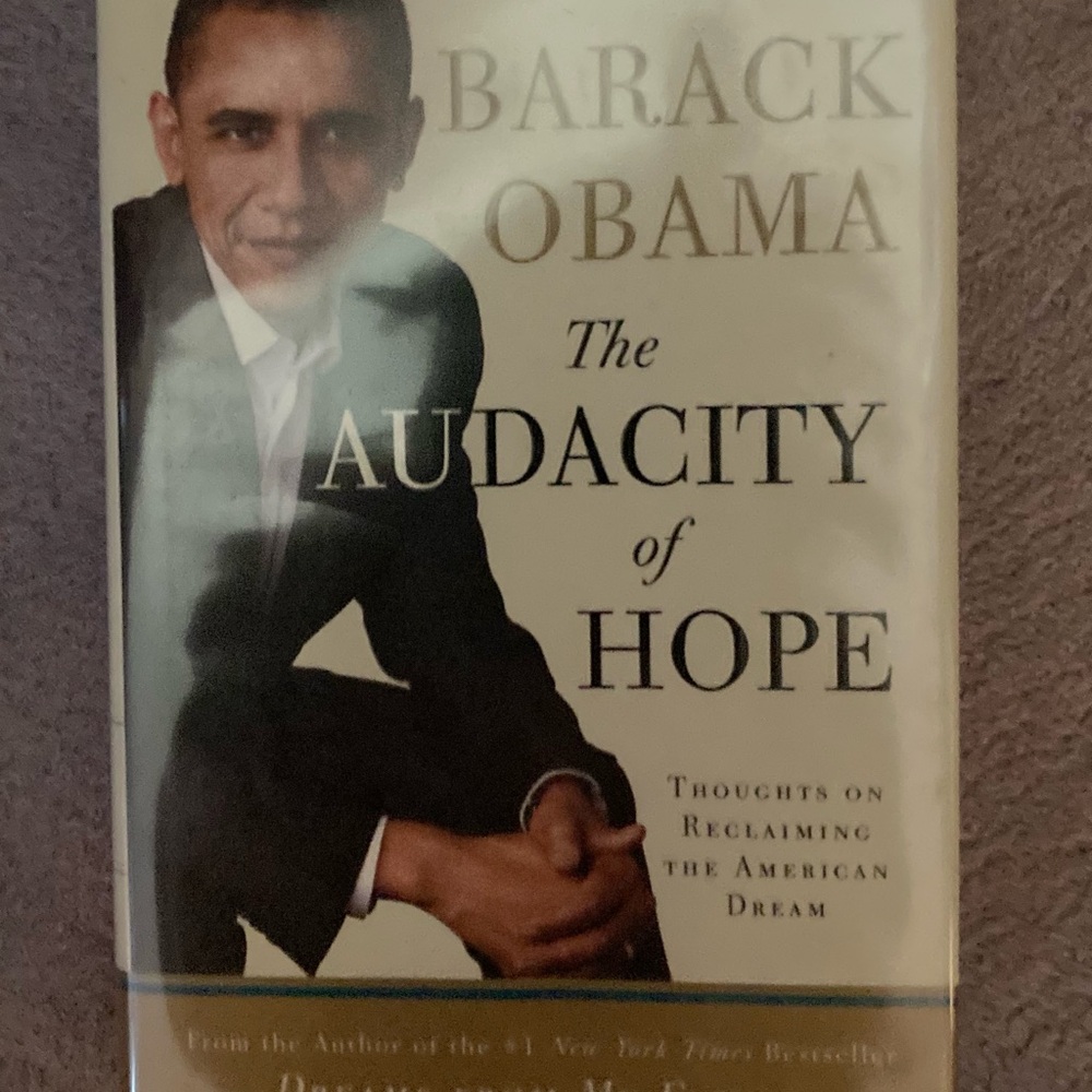 The Audacity of Hope by Barack Obama - hardcover